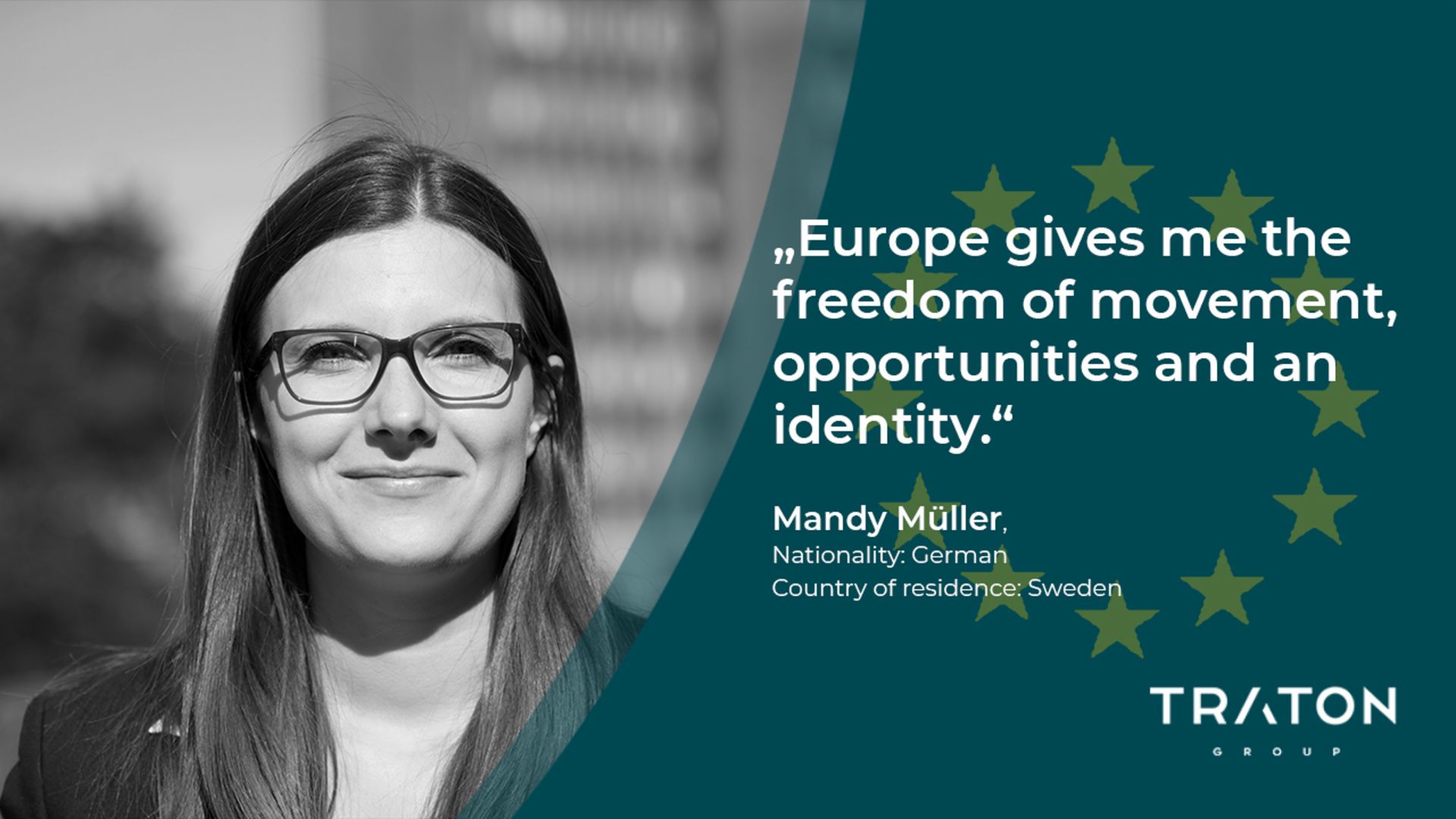 Mandy Müller, a Traton employee, explains the importance of the EU for her.